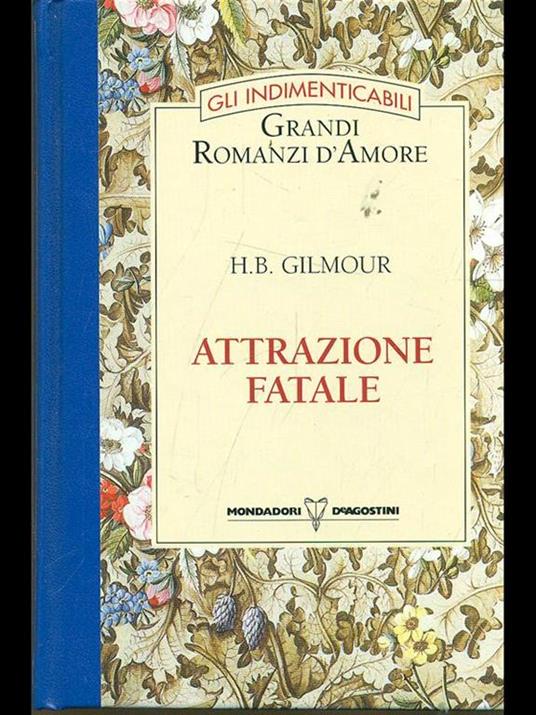 Attrazione fatale - H. B. Gilmour - copertina
