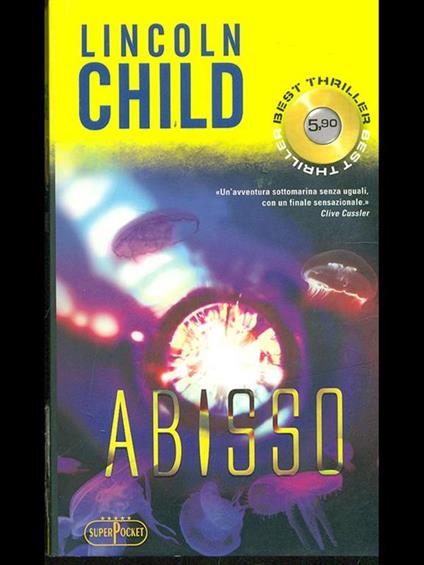 Abisso - Lincoln Child - copertina