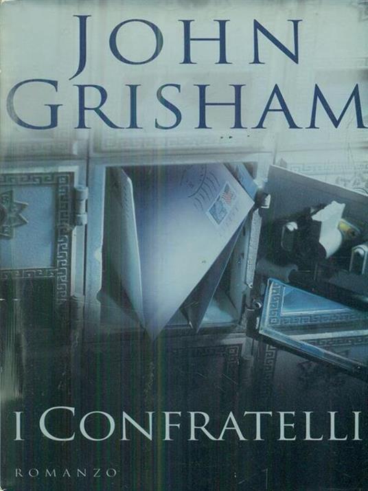 I Confratelli - John Grisham - 5