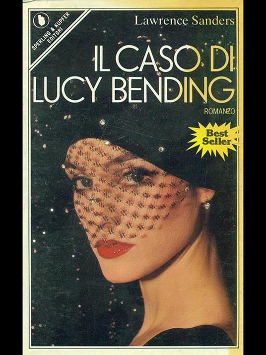 Il caso di Lucy Bending - Lawrence Sanders - copertina
