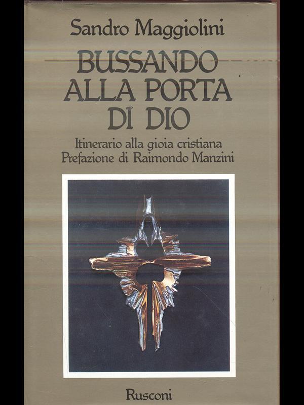 Bussando alla porta di Dio