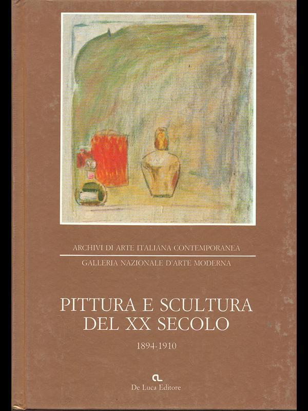 Pittura e scultura del XX secolo1894-1910