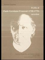 Profilo di Paolo Gerolamo Franzoni (1708-1778) sacerdote