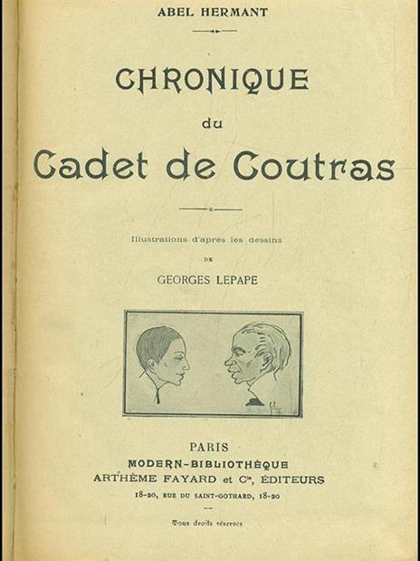 Chronique du cadet de coutras - Abel Hermant - 6