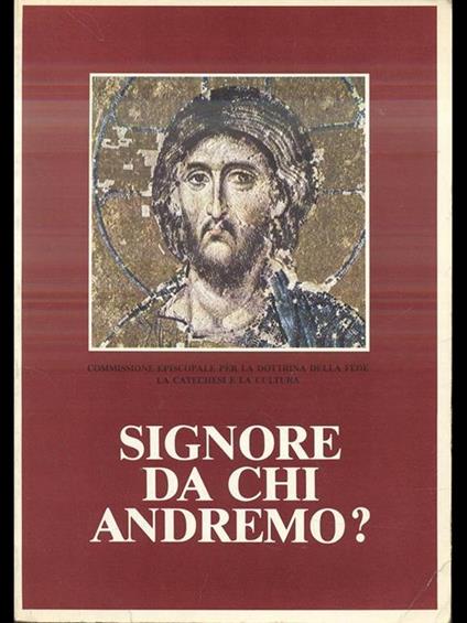 Signore da chi andremo? - copertina