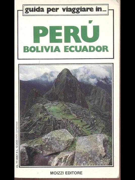 Perù Bolivia Ecuador - Loredana Susani - copertina