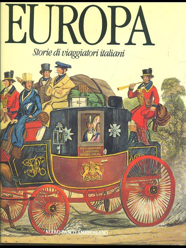 Europa. Storie di viaggiatori italiani
