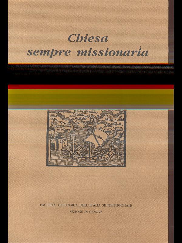 Chiesa sempre missionaria