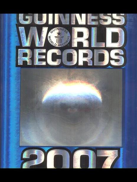Guinness WORLD RECORDS 2007 - 2
