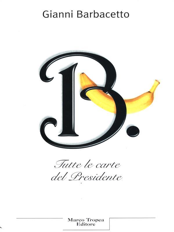 Tutte le carte del Presidente