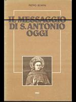 Il messaggio di S. antonio oggi