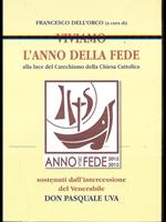 Viviamo l'anno della fede