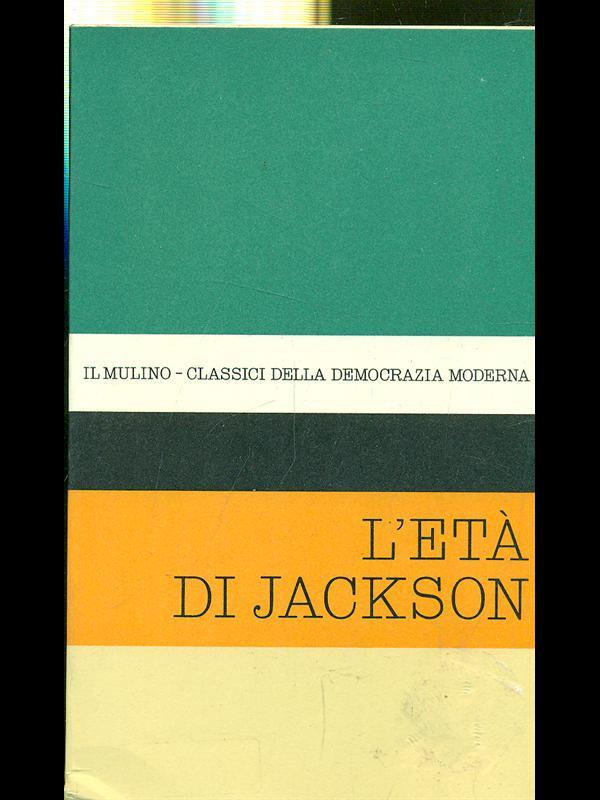 L' età di Jackson