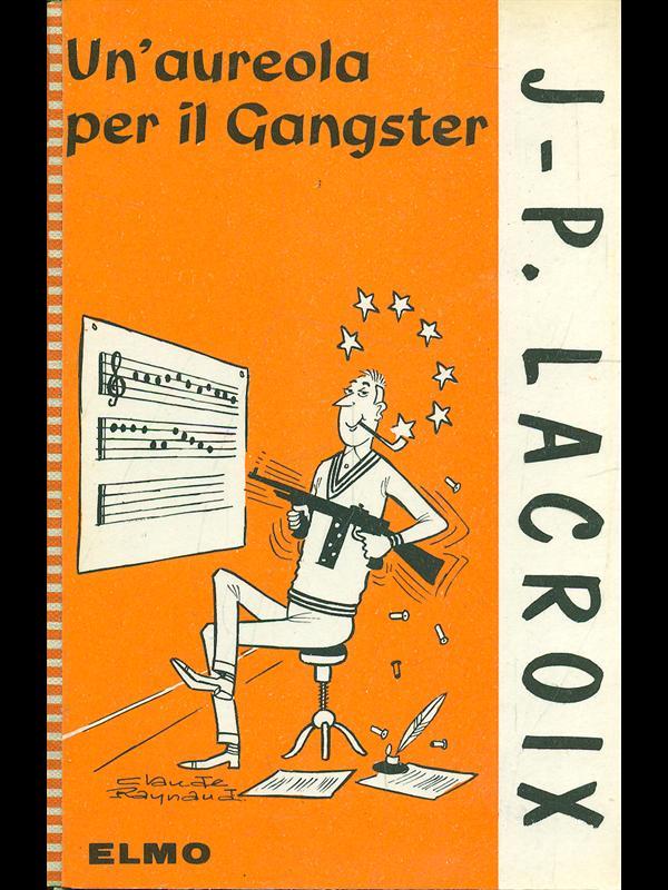 Un' aureola per il gangster