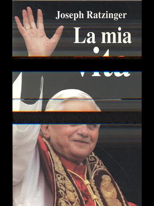La mia vita - Benedetto XVI (Joseph Ratzinger) - copertina