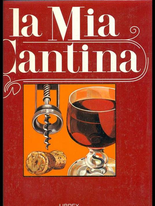 La mia cantina vol. 3 - 2