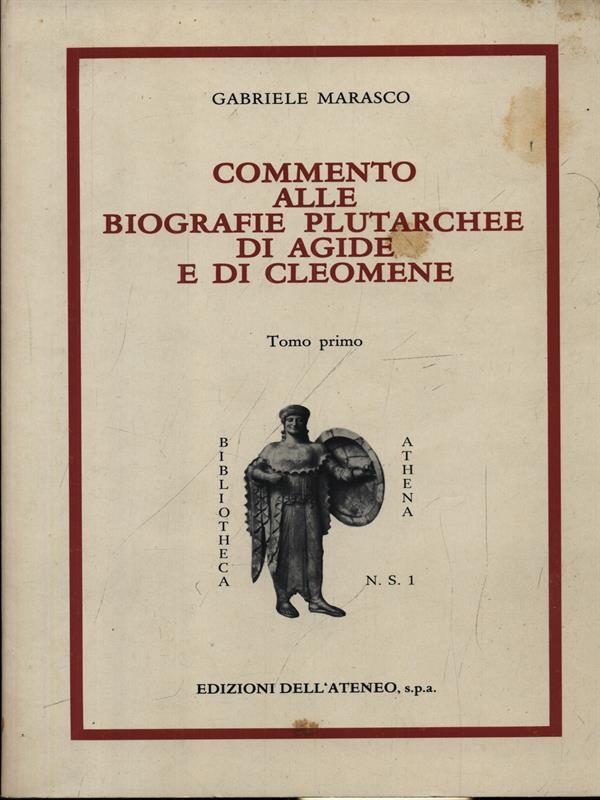 Commento alle Biografie plutarchee di Agide e di Cleomene