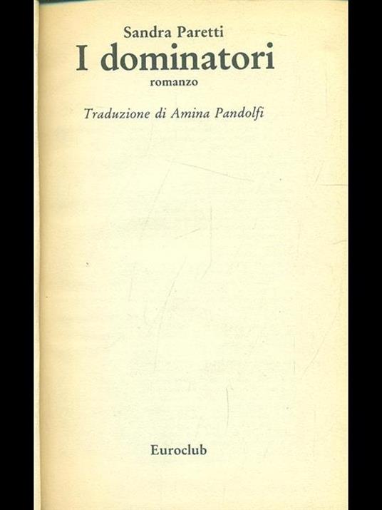 I dominatori - Sandra Paretti - copertina