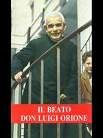 Il beato Don Luigi Orione