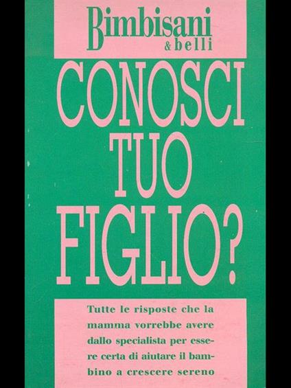 Conosci tuo figlio? - Laura De Laurentiis - copertina