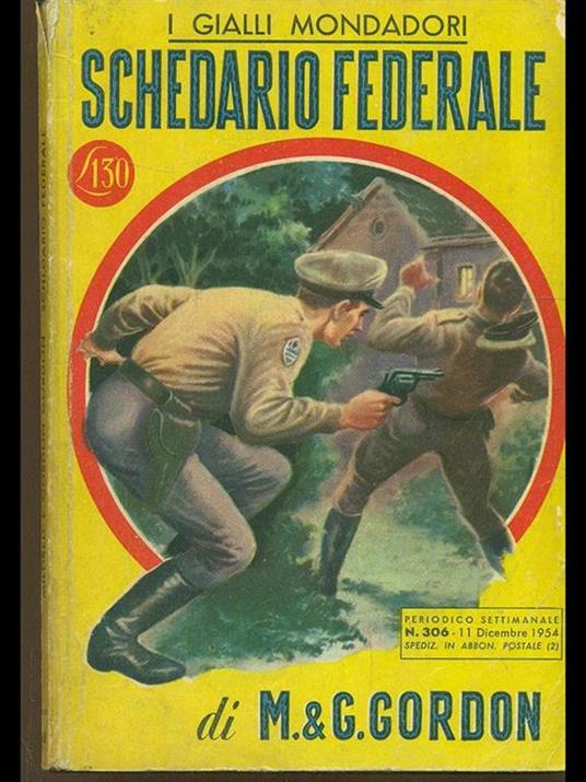 Schedario federale - Gordon Gordon,Mildred Gordon - copertina
