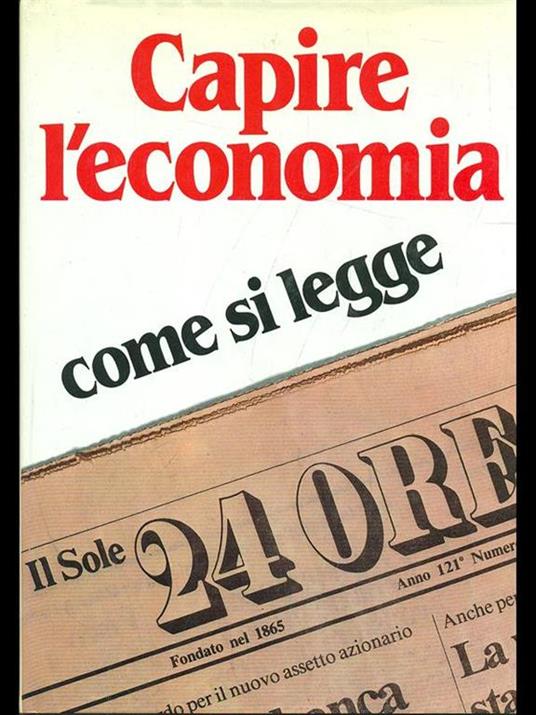 Capire l'economia. Come si legge - copertina