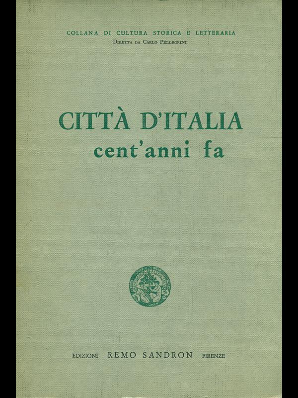 Città d'Italia cent'anni fa