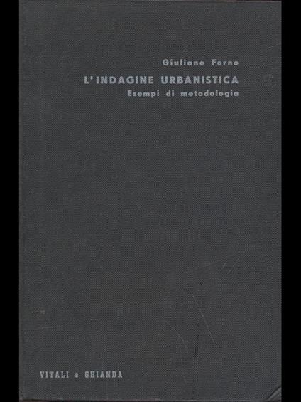 L' indagine urbanistica. Esempi di metodologia - copertina