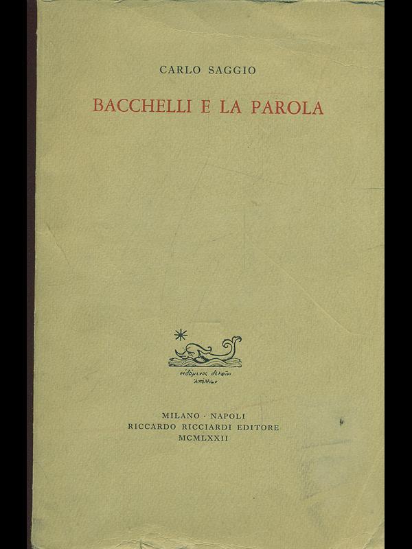 Bacchelli e la parola