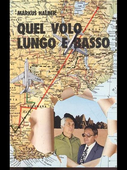 Quel volo lungo e basso - Markus Halber - copertina