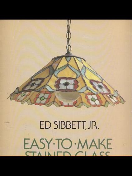 Easy to make stained glass lampshades - copertina