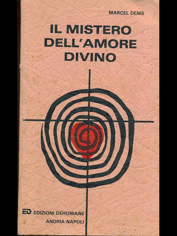 Il mistero dell'amore divino