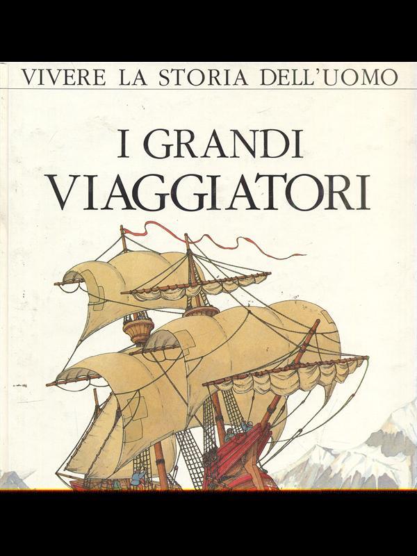 I grandi viaggiatori