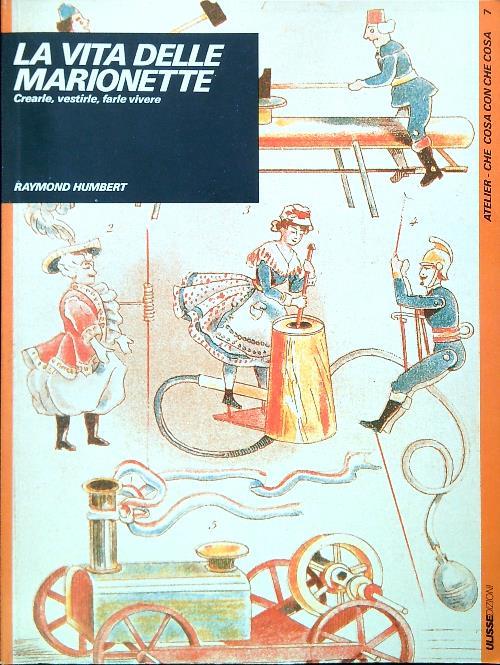 La vita delle marionette
