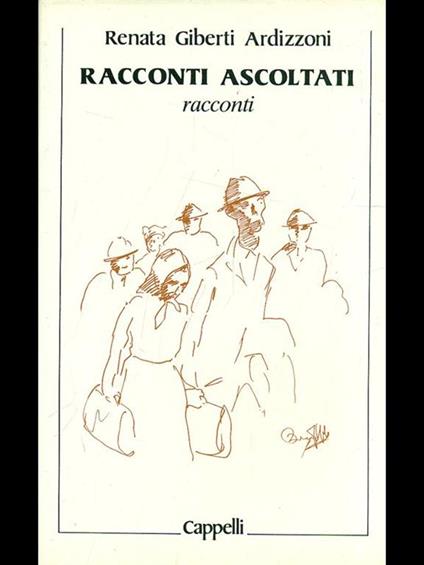 Racconti ascoltati - Renata Gilberti Ardizzoni - copertina