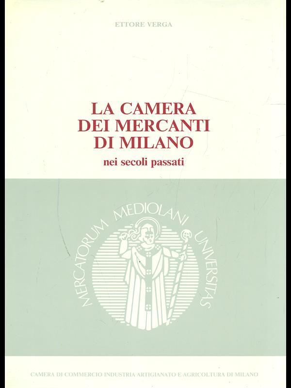 La camera dei mercati di Milano nei secoli passati