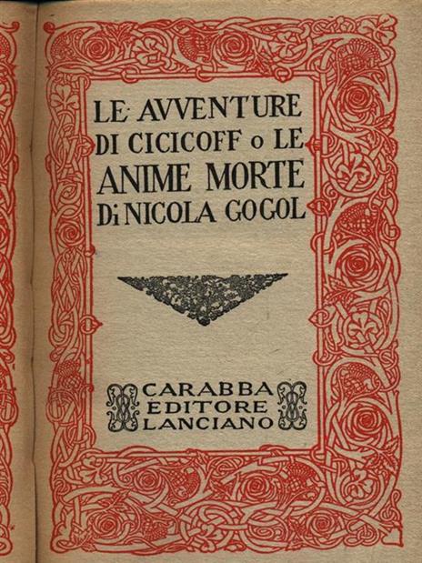 Le avventure di Cicicoff o le anime morte - Nikolaj Gogol' - copertina