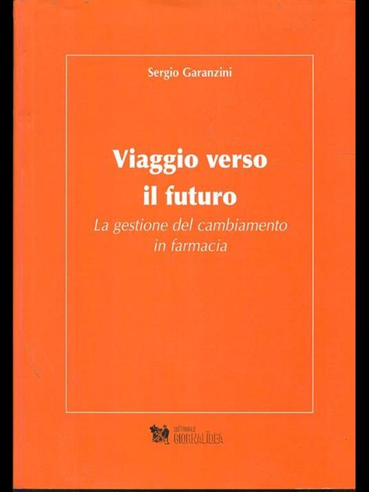 Viaggio verso il futuro - Sergio Garanzini - copertina
