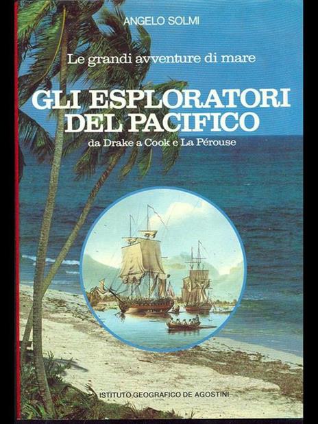 Gli  esploratori del Pacifico - Angelo Solmi - 2