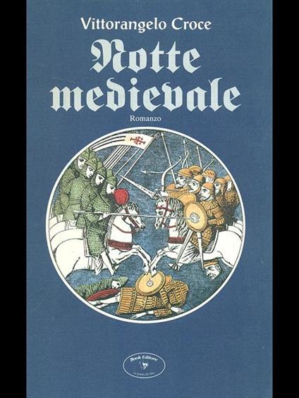 Notte medievale - Vittorangelo Croce - copertina