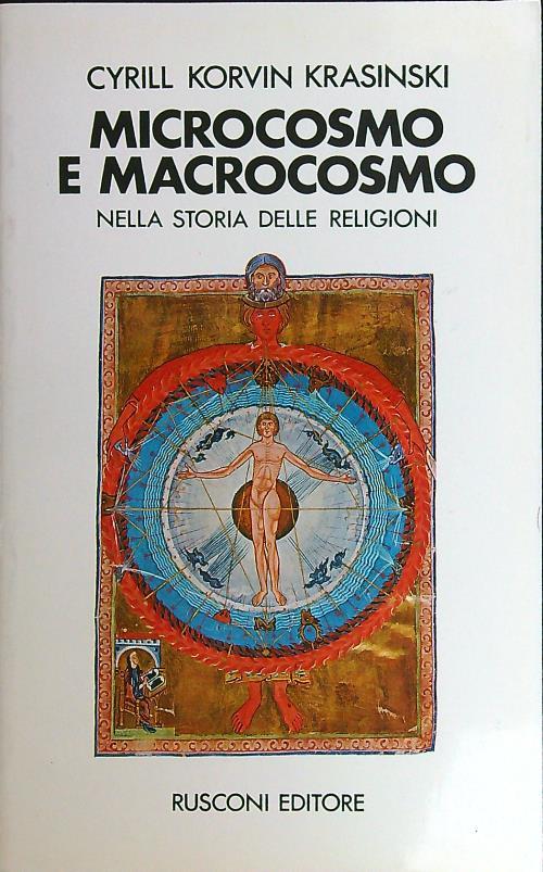 Microcosmo e macrocosmo di: Cyrill K. Krasinski