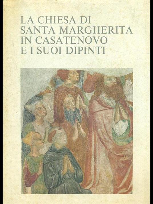 La chiesa di Santa Margherita in casatenovo e i suoi dipinti - Stella Matalon - copertina