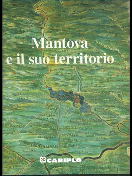 Mantova e il suo territorio - copertina