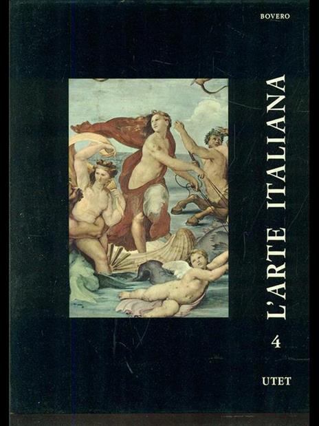 L' arte italiana attraverso i secoli. Vol. 4 - Anna Bovero - 2