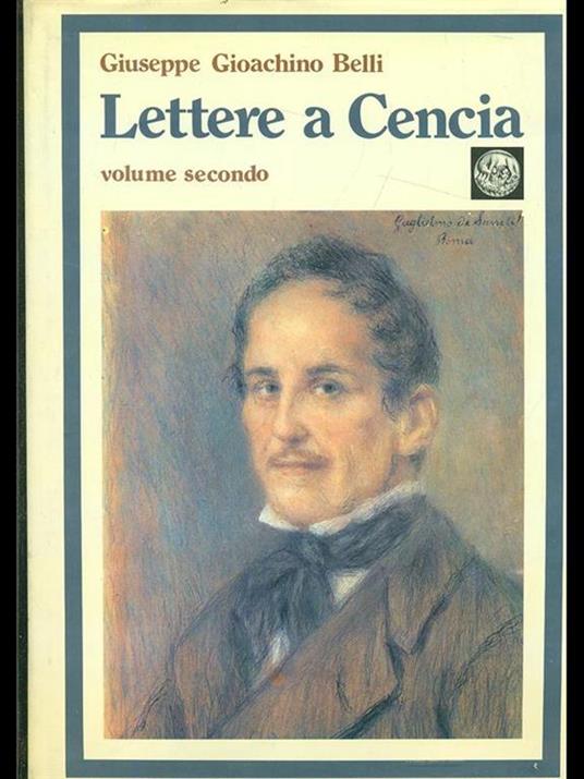 Lettere a Cencia Vol. 2 - Gioachino Belli - copertina