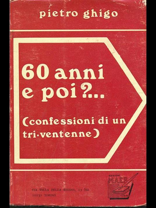 60 anni e poi? - Pietro Ghigo - copertina