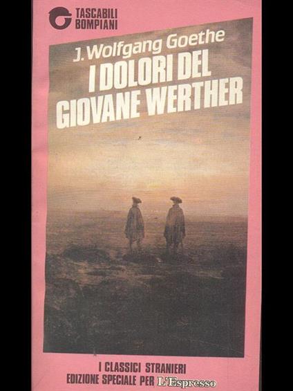 I dolori del giovane Werther - Johann Wolfgang Goethe - copertina