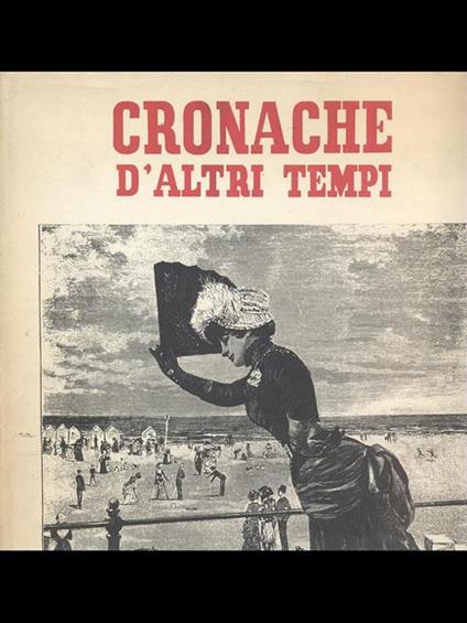 Cronache d'altri tempi. anno 1965 - copertina