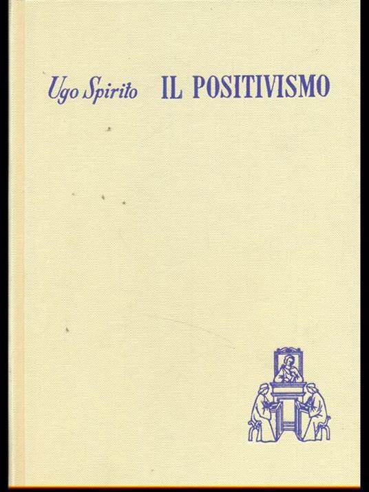Il positivismo - Ugo Spirito - copertina
