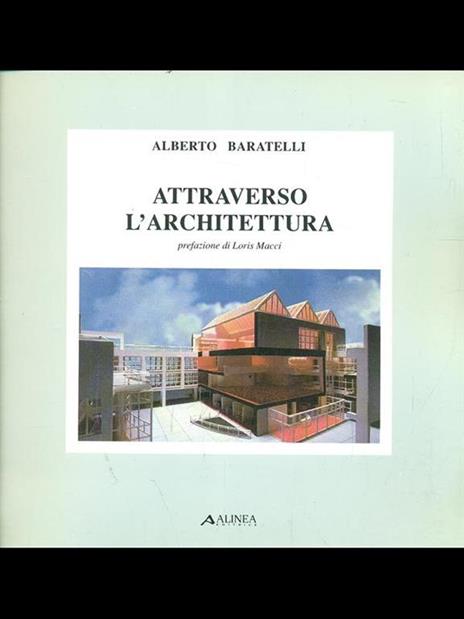 Attraverso l'architettura - Alberto Baratelli - 7